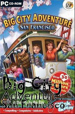 Box art for Big City Adventure: San Francisco