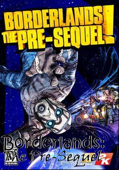 Box art for Borderlands: The Pre-Sequel