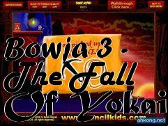 Box art for Bowja 3 - The Fall Of Yokai