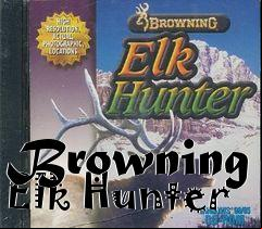 Box art for Browning Elk Hunter