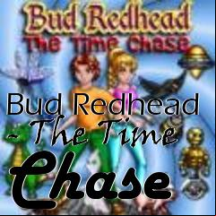 Box art for Bud Redhead - The Time Chase