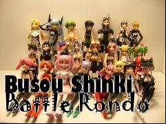 Box art for Busou Shinki Battle Rondo