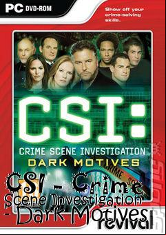 Box art for CSI - Crime Scene Investigation - Dark Motives