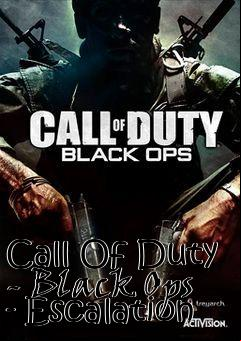 Box art for Call Of Duty - Black Ops - Escalation