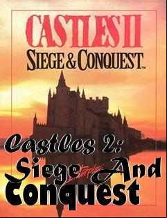 Box art for Castles 2: Siege And Conquest
