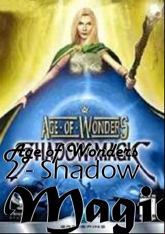 Box art for Age of Wonders 2 - Shadow Magic