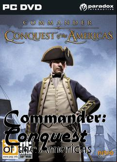 Box art for Commander: Conquest of the Americas