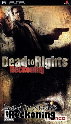 Box art for Dead to Rights - Reckoning