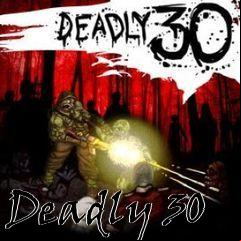 Box art for Deadly 30