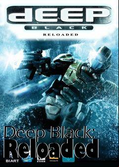 Box art for Deep Black: Reloaded