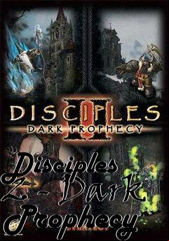Box art for Disciples 2 - Dark Prophecy