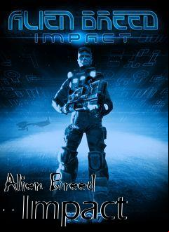 Box art for Alien Breed - Impact
