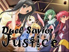 Box art for Duel Savior Justice
