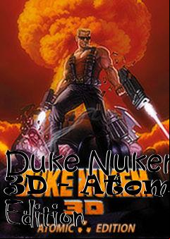 Box art for Duke Nukem 3D - Atomic Edition
