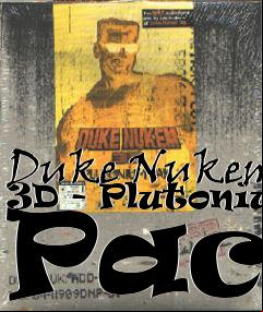 Box art for Duke Nukem 3D - Plutonium Pack