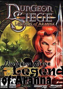 Box art for Dungeon Siege - Legends of Aranna