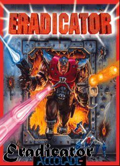 Box art for Eradicator