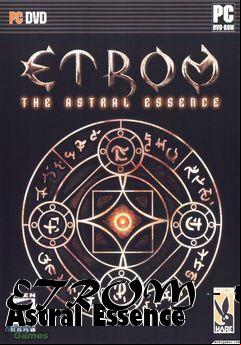 Box art for ETROM - the Astral Essence