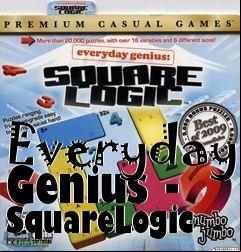 Box art for Everyday Genius - SquareLogic