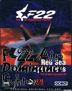 Box art for F-22 Air Dominance Fighter