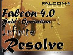 Box art for Falcon 4.0 Gold - Operation Infinite Resolve