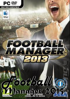 Box art for Football Manager 2013