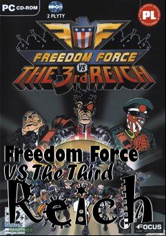 Box art for Freedom Force VS The Third Reich