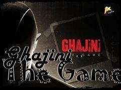 Box art for Ghajini - The Game