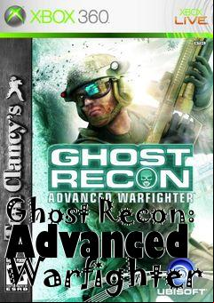 Box art for Ghost Recon: Advanced Warfighter