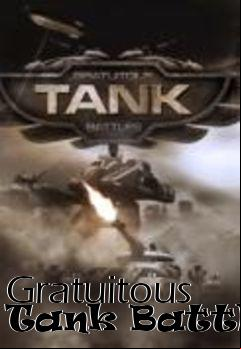 Box art for Gratuitous Tank Battles