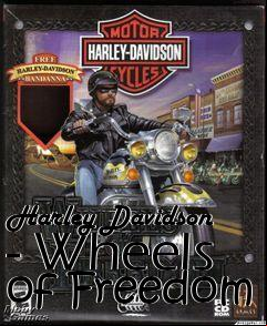 Box art for Harley Davidson - Wheels of Freedom