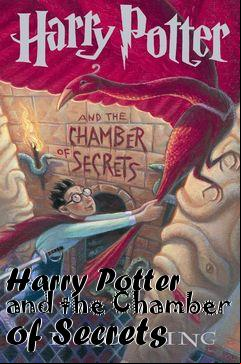 Box art for Harry Potter and the Chamber of Secrets