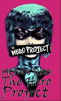 Box art for Heroes Rise: The Hero Project