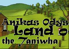 Box art for Anikas Odyssey - Land of the Taniwha
