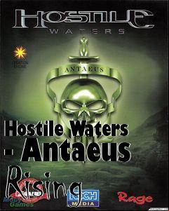 Box art for Hostile Waters - Antaeus Rising