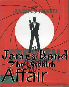 Box art for James Bond - The Stealth Affair