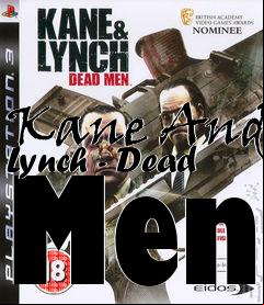 Box art for Kane And Lynch - Dead Men
