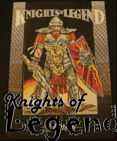 Box art for Knights of Legend