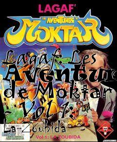 Box art for Lagaf: Les Aventures de Moktar - Vol 1: La Zoubida