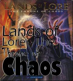 Box art for Lands of Lore - The Throne of Chaos