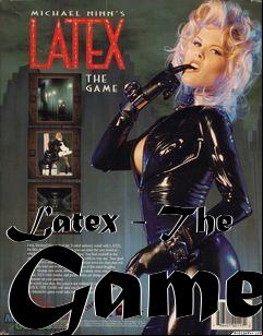 Box art for Latex - The Game