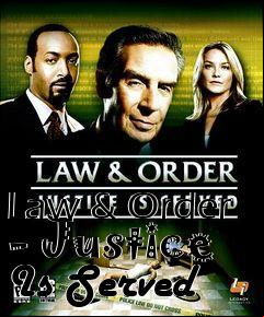 Box art for Law & Order - Justice Is Served