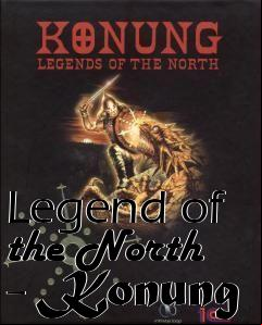 Box art for Legend of the North - Konung