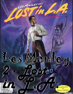 Box art for Les Manley 2 - Lost in L.A.