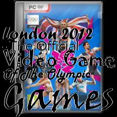 Box art for London 2012 - The Official Video Game Of The Olympic Games