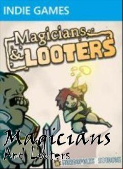 Box art for Magicians And Looters