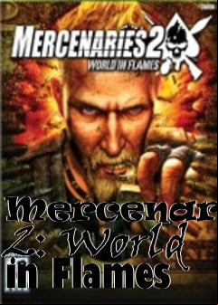 Box art for Mercenaries 2: World in Flames