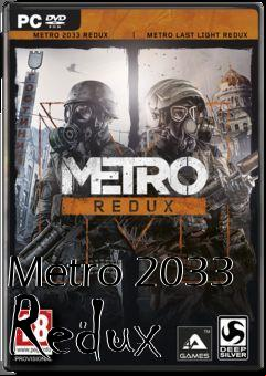 Box art for Metro 2033 Redux