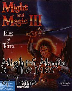 Box art for Might & Magic 3 - The Isles of Terra