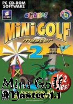 Box art for Mini Golf Master 1.1